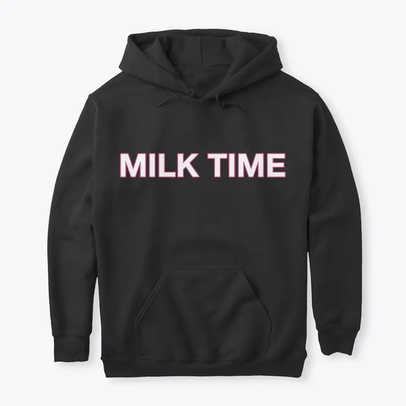 MILK TIME